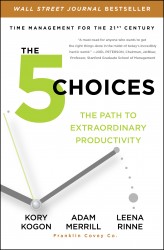The 5 Choices The 5 Choices