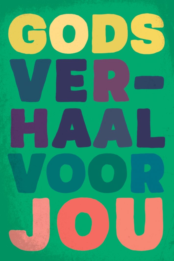 Gods verhaal voor jou Gods verhaal voor jou