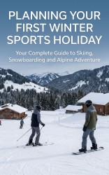 Planning Your First Winter Sports Holiday