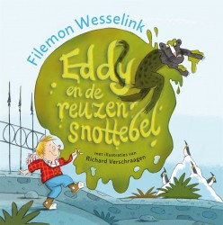 Eddy en de reuzensnottebel Eddy en de reuzensnottebel