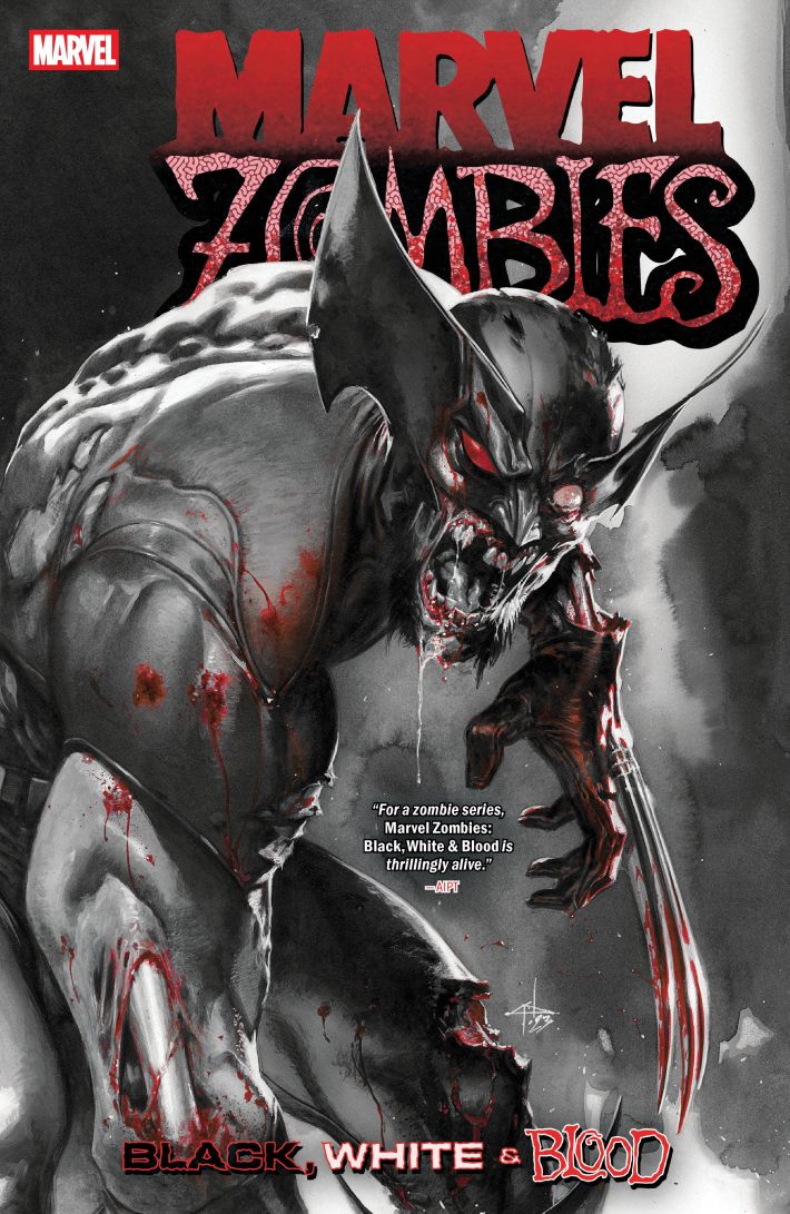 Marvel Zombies: Black, White & Blood Marvel Zombies: Black, White & Blood