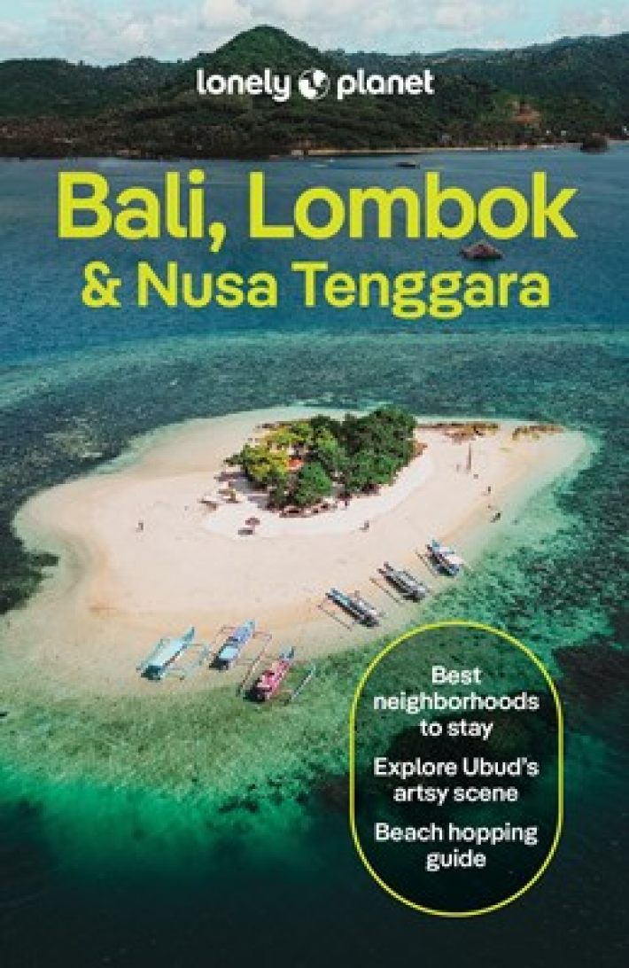 Lonely Planet Bali, Lombok & Nusa Tenggara Lonely Planet Bali, Lombok & Nusa Tenggara