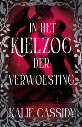 In het kielzog der verwoesting • In het kielzog der verwoesting In het kielzog der verwoesting • In het kielzog der verwoesting