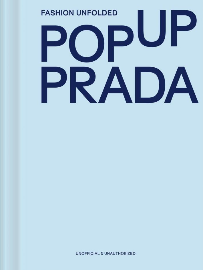 Fashion Unfolded - Pop Up Prada