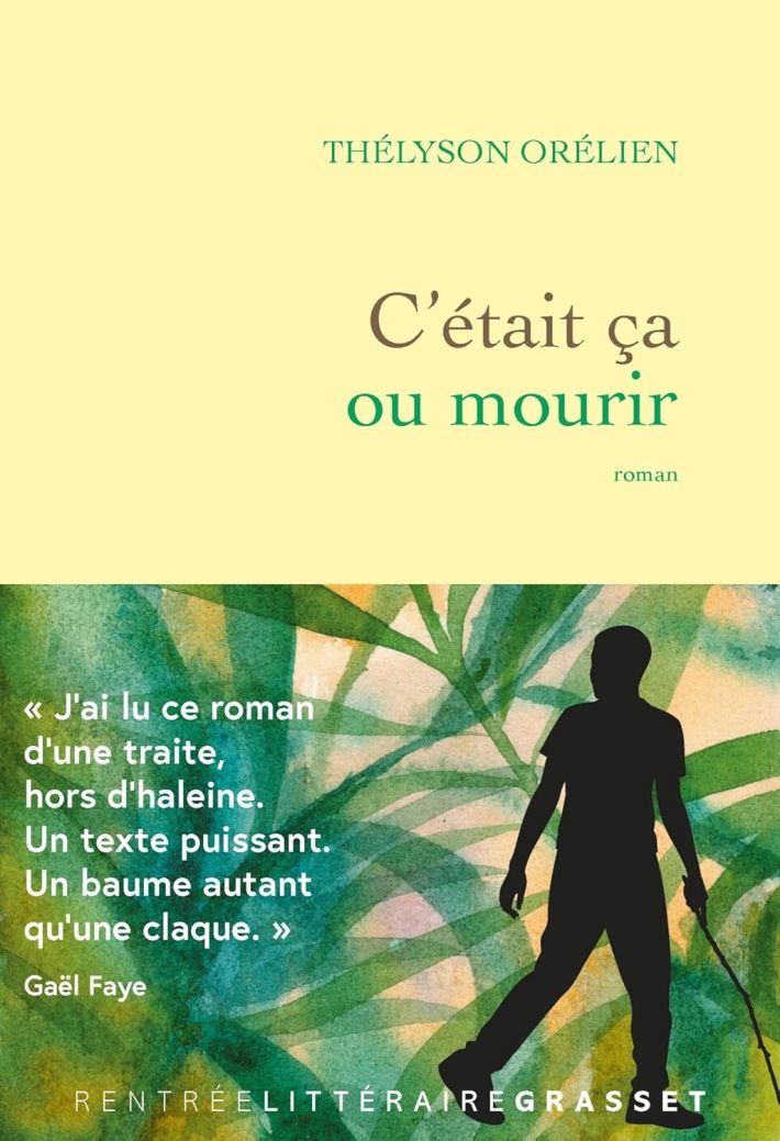 C'était ça ou mourir C'était ça ou mourir