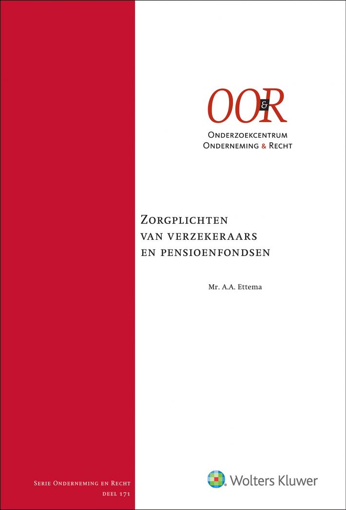 Zorgplichten van verzekeraars en pensioenfondsen