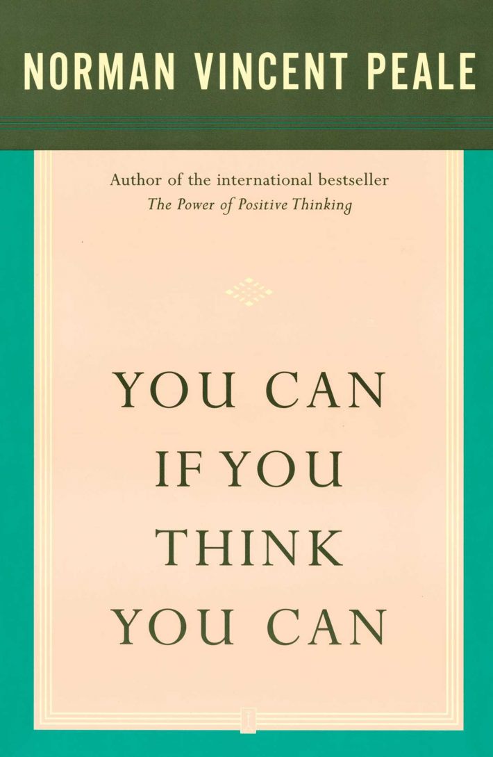 You Can If You Think You Can You Can If You Think You Can