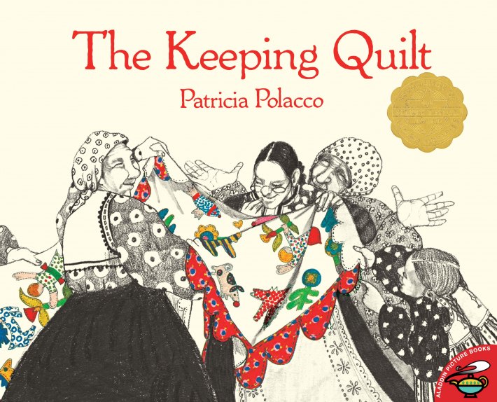 The Keeping Quilt The Keeping Quilt
