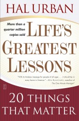 Life's Greatest Lessons Life's Greatest Lessons