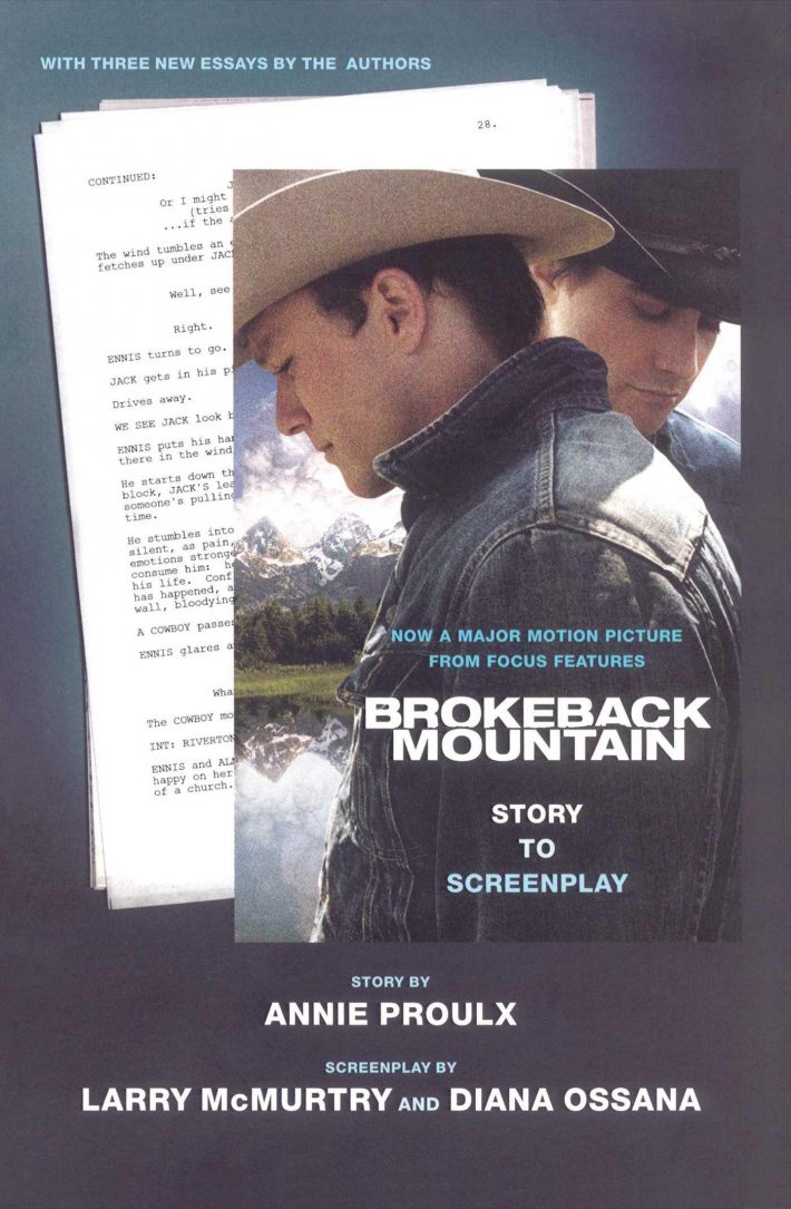 Brokeback Mountain: Story to Screenplay Brokeback Mountain: Story to Screenplay