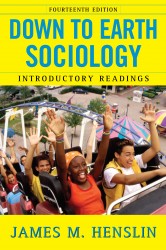 Down to Earth Sociology: 14th Edition Down to Earth Sociology: 14th Edition