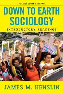 Down to Earth Sociology: 14th Edition Down to Earth Sociology: 14th Edition