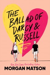 The Ballad of Darcy and Russell The Ballad of Darcy and Russell