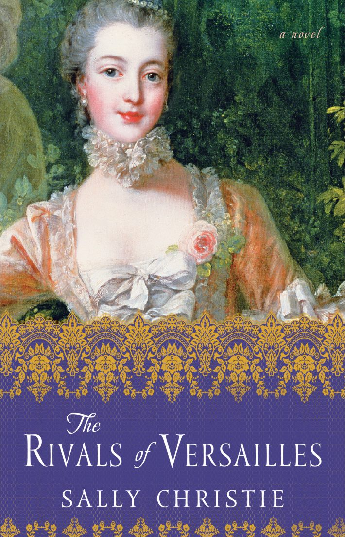 The Rivals of Versailles The Rivals of Versailles