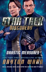 Star Trek: Discovery: Drastic Measures Star Trek: Discovery: Drastic Measures