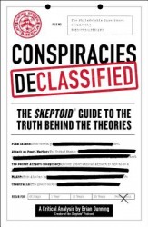 Conspiracies Declassified Conspiracies Declassified