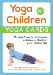 Yoga for Children--Yoga Cards Yoga for Children--Yoga Cards