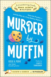 Murder by Muffin: Book 2 Murder by Muffin: Book 2
