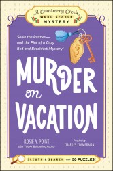 Murder on Vacation: Book 4 Murder on Vacation: Book 4