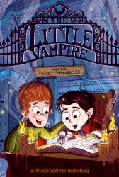 The Little Vampire and the Family Chronicles The Little Vampire and the Family Chronicles