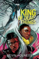 King of Dead Things King of Dead Things