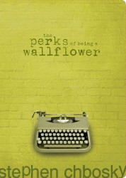 Chbosky, S: Perks of Being a Wallflower