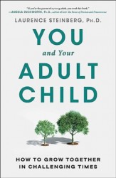 You and Your Adult Child You and Your Adult Child