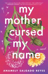 My Mother Cursed My Name