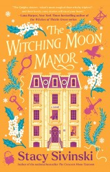 The Witching Moon Manor The Witching Moon Manor