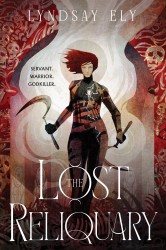 The Lost Reliquary The Lost Reliquary