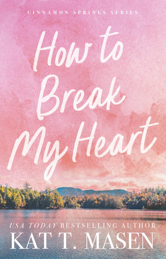 How to Break My Heart