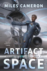 Artifact Space: Arcana Imperii: Book 1 Artifact Space: Arcana Imperii: Book 1