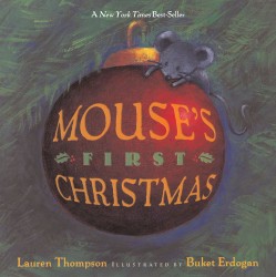 Thompson, L: Mouse's First Christmas Thompson, L: Mouse's First Christmas