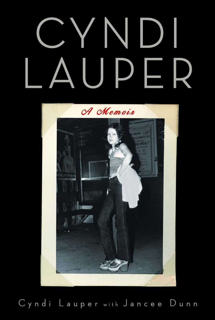 A Cyndi Lauper: A Memoir A Cyndi Lauper: A Memoir
