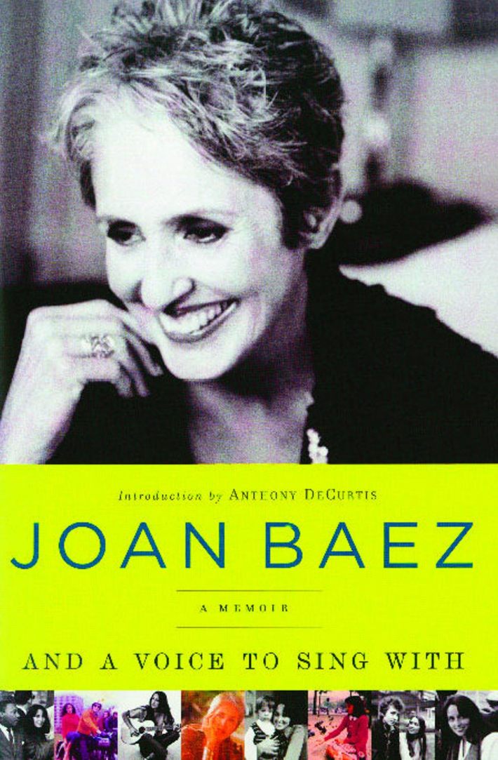 And A Voice to Sing With: A Memoir And A Voice to Sing With: A Memoir