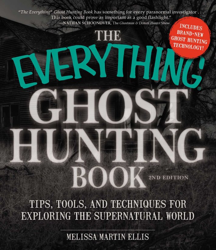 The Everything Ghost Hunting Book
