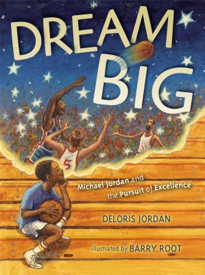 Dream Big Dream Big