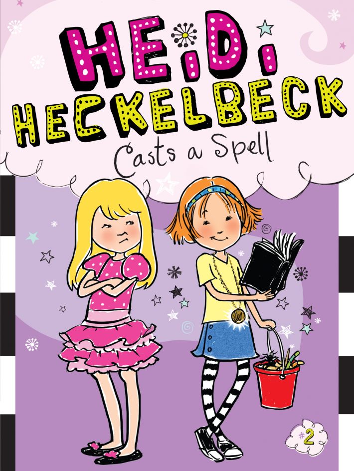 Heidi Heckelbeck Casts a Spell Heidi Heckelbeck Casts a Spell