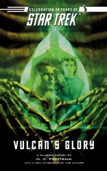 Star Trek: The Original Series: Vulcan's Glory Star Trek: The Original Series: Vulcan's Glory