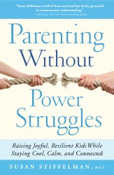 Parenting Without Power Struggles Parenting Without Power Struggles