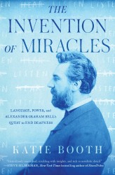 The Invention of Miracles The Invention of Miracles