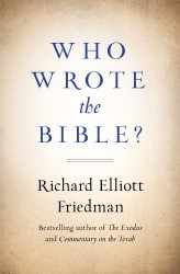 Who Wrote the Bible? Who Wrote the Bible?