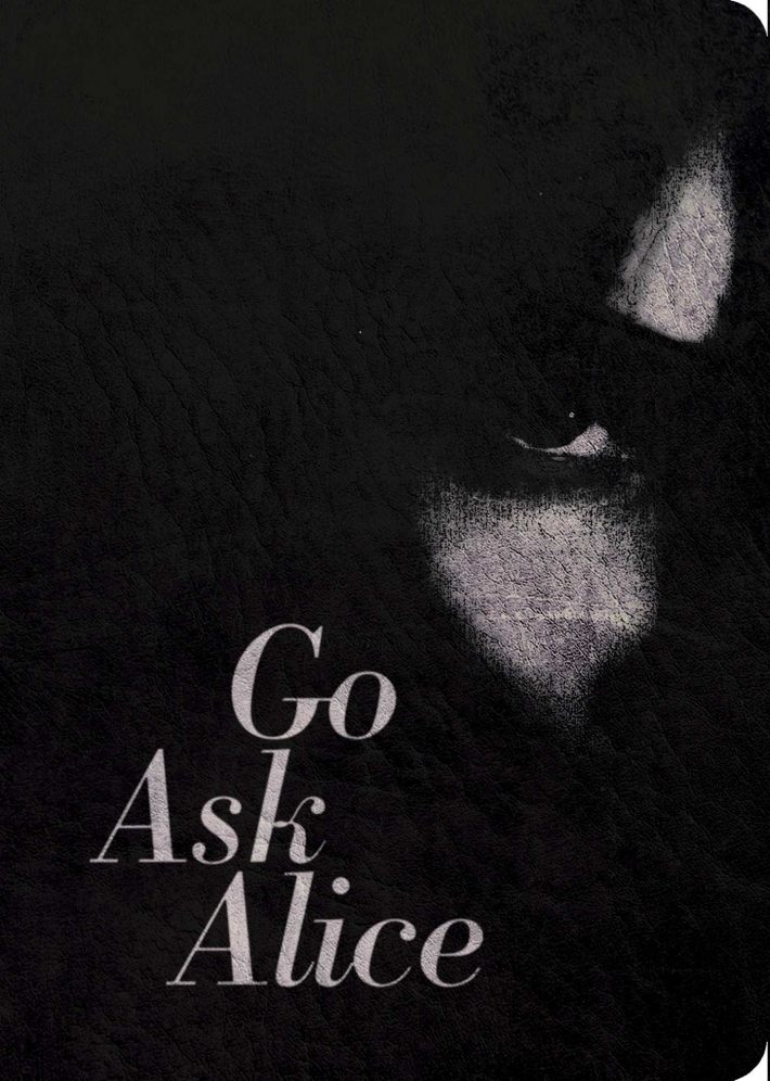 Anonymous: Go Ask Alice Anonymous: Go Ask Alice