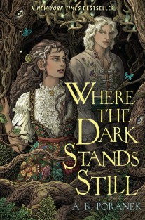 Poranek, A: Where the Dark Stands Still Poranek, A: Where the Dark Stands Still