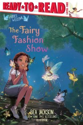 The Fairy Fashion Show: Ready-To-Read Level 1