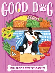 This Little Pup Went to the Market This Little Pup Went to the Market