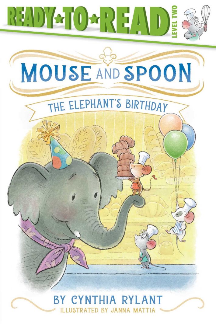 The Elephant's Birthday: Ready-To-Read Level 2 The Elephant's Birthday: Ready-To-Read Level 2