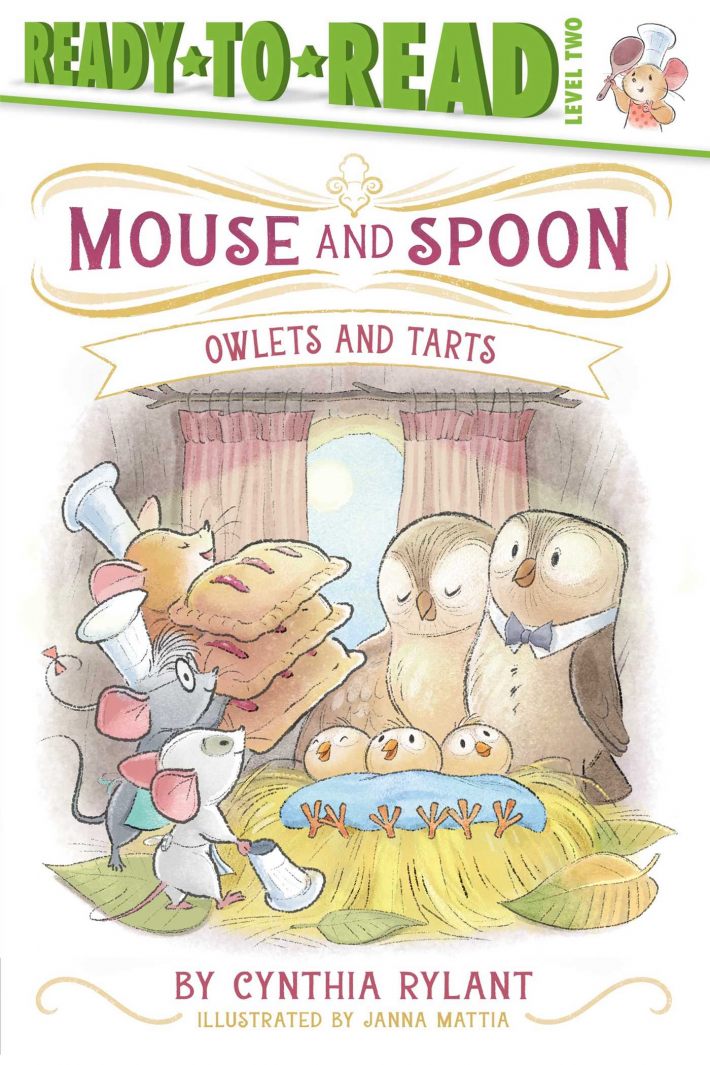 Owlets and Tarts: Ready-To-Read Level 2 Owlets and Tarts: Ready-To-Read Level 2