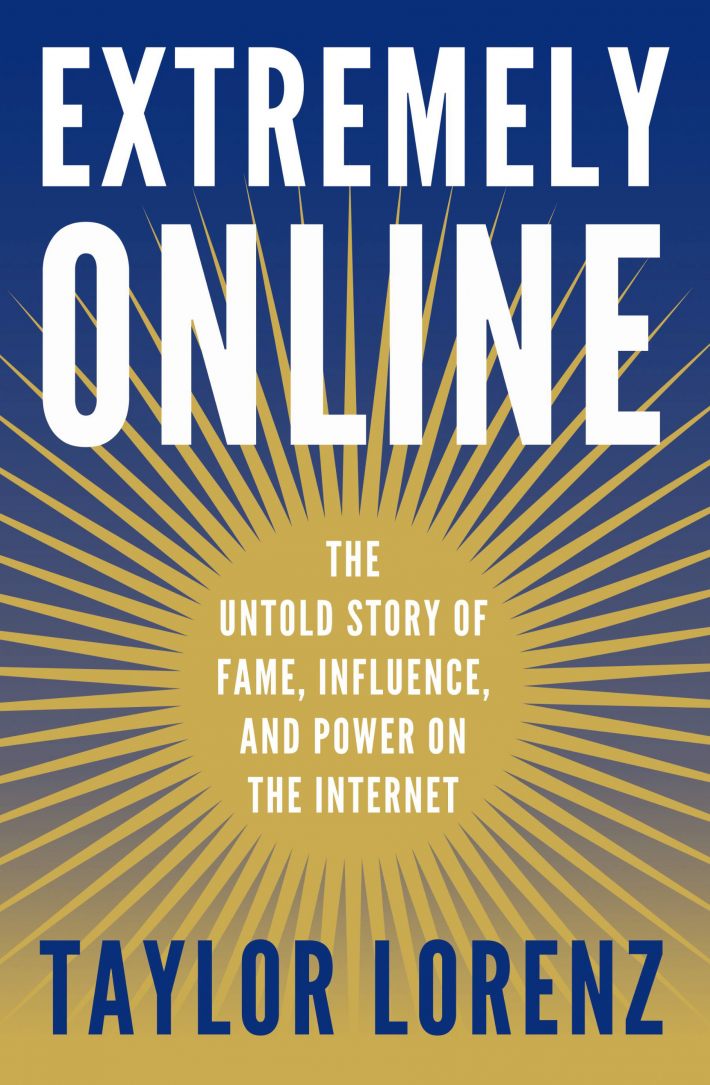 Extremely Online