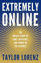 Extremely Online